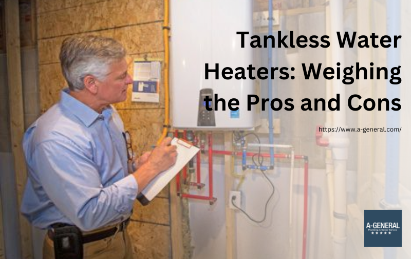https://www.a-general.com/blog/wp-content/uploads/2023/04/tankless-heater.png