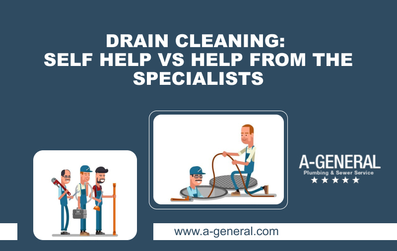 Drain cleaning: Self help vs Help from the specialists